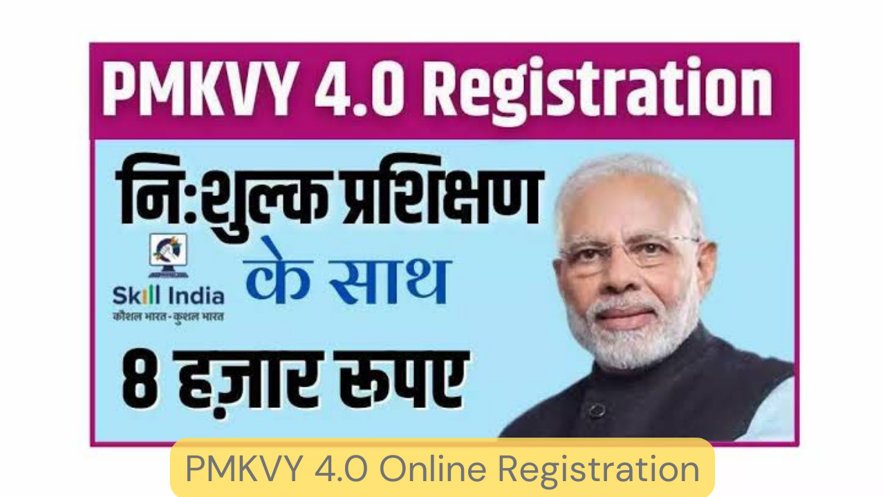 PMKVY 4.0 Online Registration