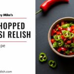 Jersey Mike’s Hot Chopped Pepper Relish Recipe